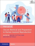 Manual of Oocyte Retrieval and Preparation in Human Assisted Reproduction | کتابچه راهنمای بازیابی و آماده سازی تخمک در تولید مثل به کمک انسان